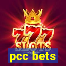 pcc bets